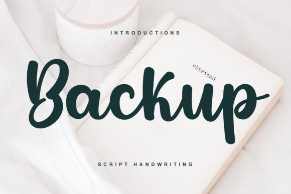 Backup: A Handwritten Font That Feels Human in Every Campaign