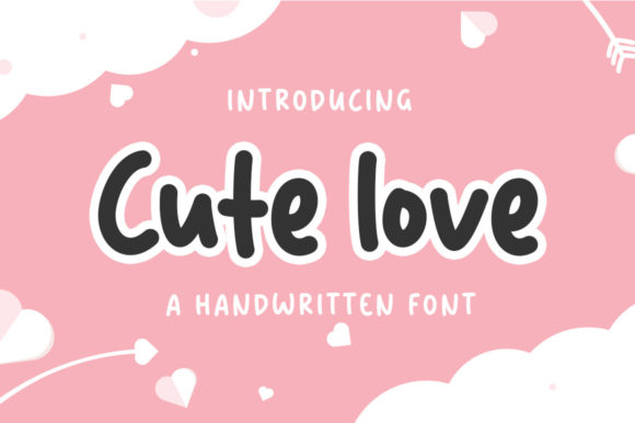 Cute Love Font: Friendly, Handwritten Charm for Your Brand