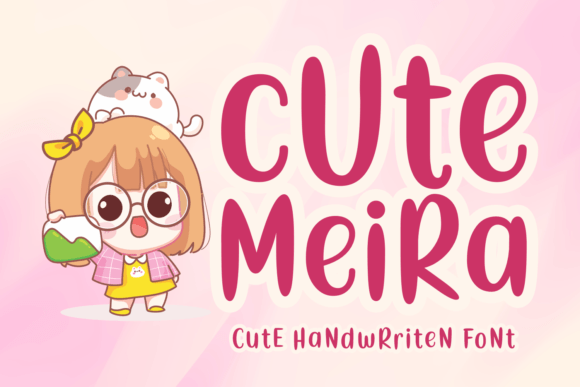 Cute Meira: A Handwritten Script Font for Editorial Charm