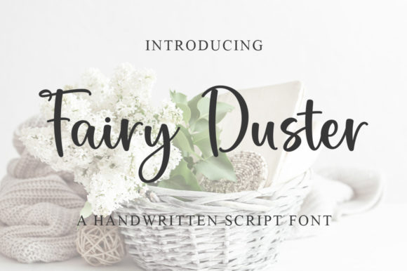 Fairy Duster: A Refined Script Font for Campaign Headlines & Brand Moments