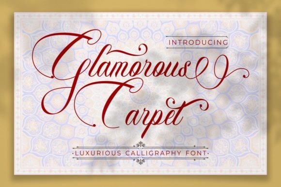Glamorous Carpet: A Script Font That Elevates Editorial Moments