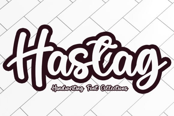Hastag: A Sweet Handwritten Font for Digital Charm