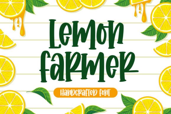 Lemon Farmer: A Friendly Handwritten Font for Clear Campaign Messaging