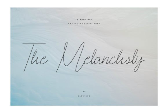 The Melancholy: A Script Font That Feels Like Handwritten Warmth